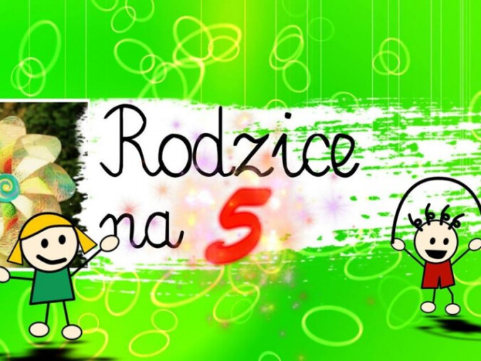 Rodzice na 5 – już jutro! - grafika