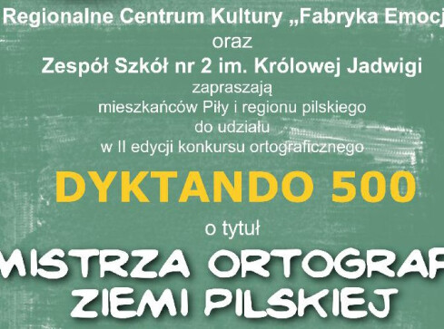 Zostań mistrzem ortografii Ziemi Pilskiej. Zapisz się na dyktando ju - grafika