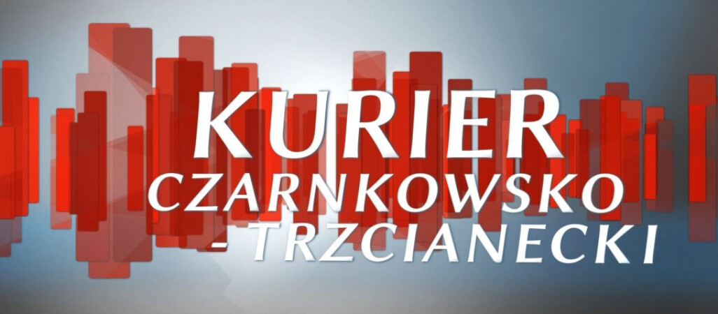 Nowy Kurier Czarnkowsko – Trzcianecki.