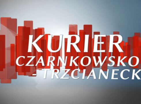 Nowy Kurier Czarnkowsko – Trzcianecki. - grafika