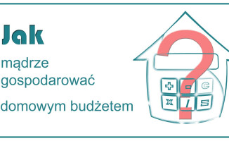 Zaoszczędź na wydatkach domowych!