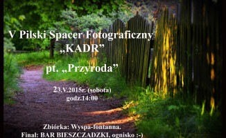 Spacer fotograficzny po Pile