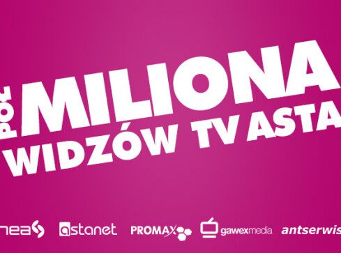 Pół miliona widzów TV ASTA - grafika