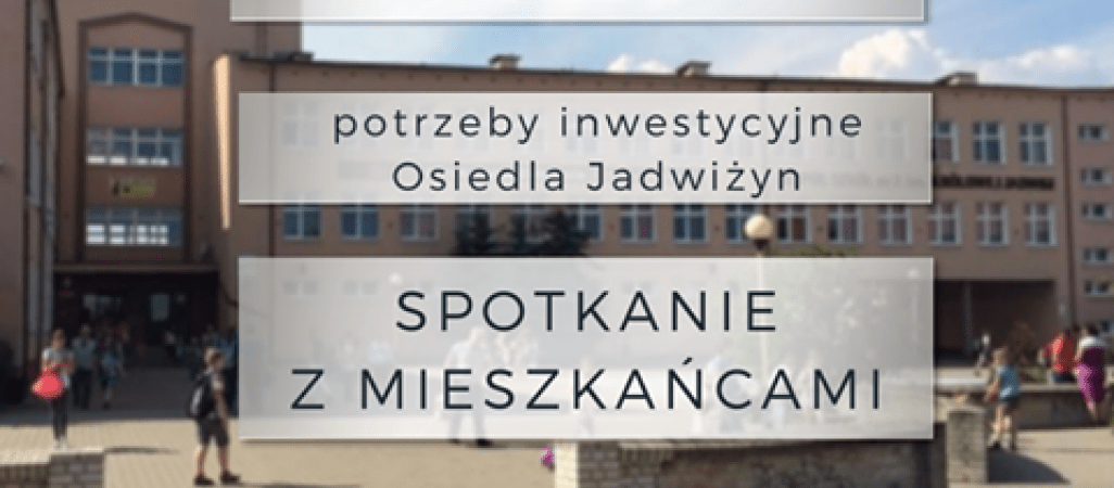 Spotkanie w sprawie inwestycji na Jadwiżynie