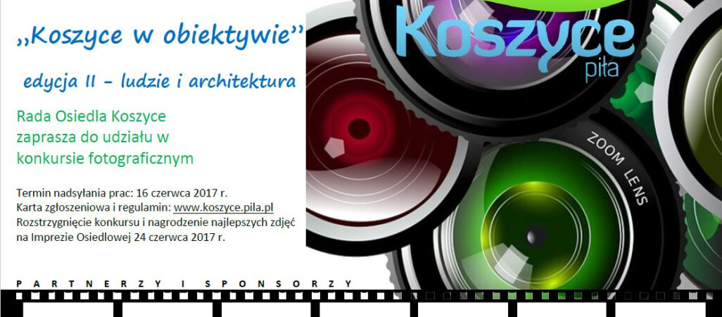 Konkurs Fotograficzny - Koszyce Piła
