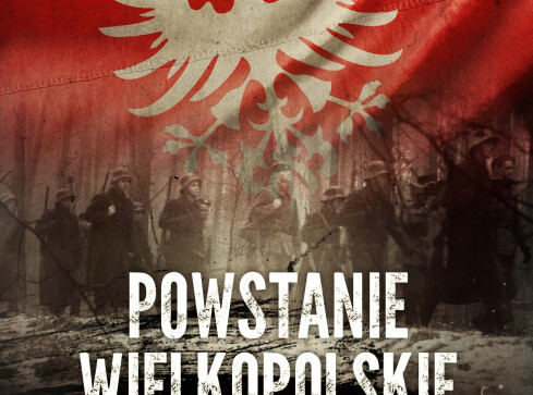 Powstanie Wielkopolskie na dużym ekranie - grafika