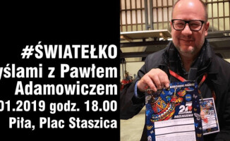 Rozpalamy światełka dla Pawła Adamowicza