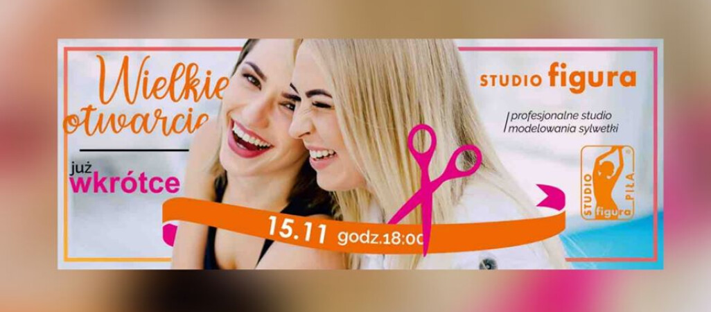 Studio Figura w Pile! W piątek uroczyste otwarcie! 