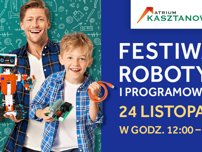  Festiwal Robotyki i Programowania w Atrium Kasztanowa! - grafika