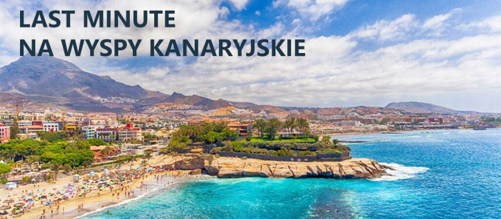 Last minute na Wyspy Kanaryjskie - kiedy lecieć najtaniej?