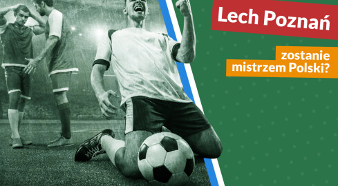 Lech Poznań zostanie mistrzem Polski? - grafika