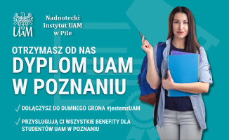 Studiuj w NI UAM w Pile, zostań inżynierem z dyplomem UAM!