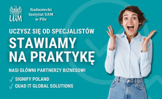 Studiuj w NI UAM w Pile, zostań inżynierem z dyplomem UAM!