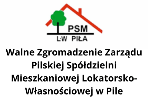 Walne zgromadzenie Zarządu Pilskiej Spółdzielni Mieszkaniowej Lokat - grafika