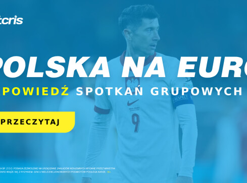 Polska na EURO 2024 - zapowiedź spotkań grupowych - grafika