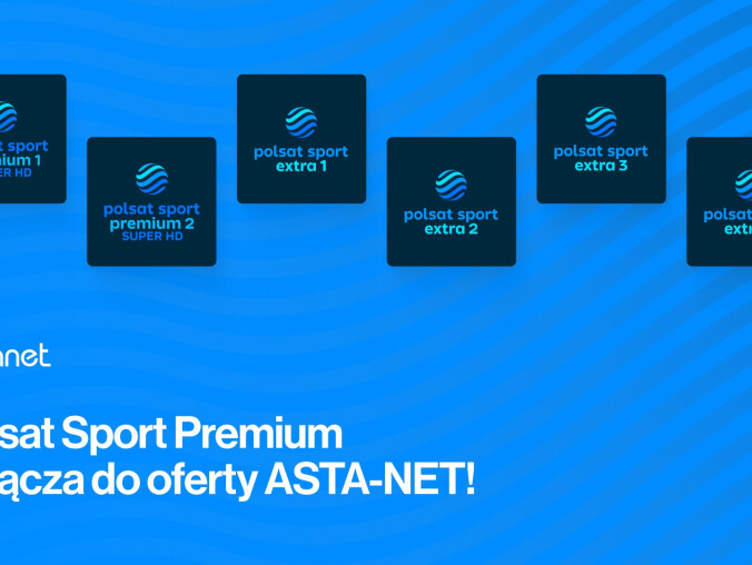 Polsat Sport Premium w ofercie ASTA-NET. Kanały dostępne za darmo do - grafika