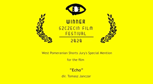 "Echo" z wyróżnieniem podczas Szczecin Film Festival - grafika