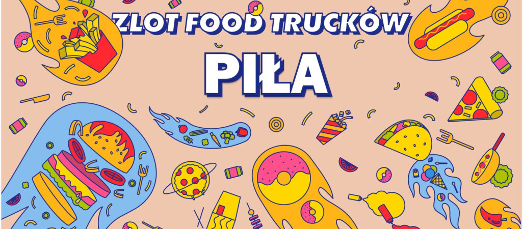 Wiosna z food truckami w Pile - konkurs