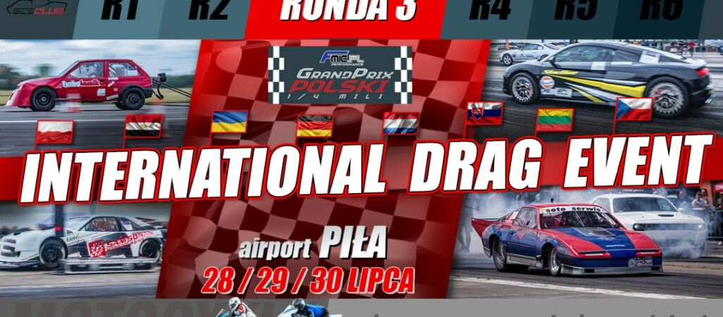 Wyścigi na 1/4 mili - International Drag Event