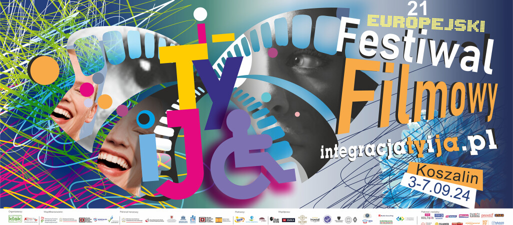 21. Europejski Festiwal Filmowy w Koszalinie „INTEGRACJA TY I JA”