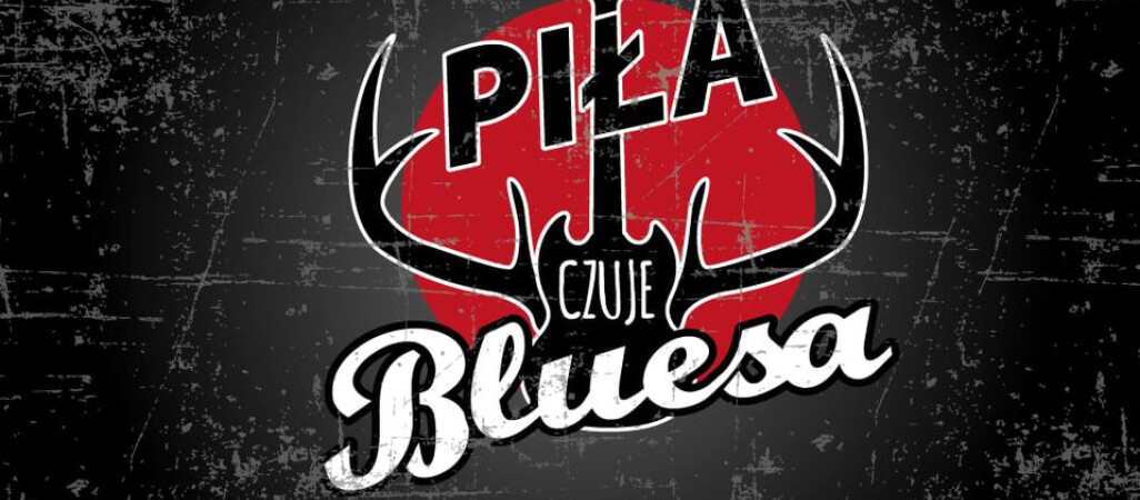 Piła czuje bluesa już w sobotę 