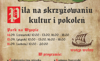 Piła na skrzyżowaniu kultur i pokoleń
