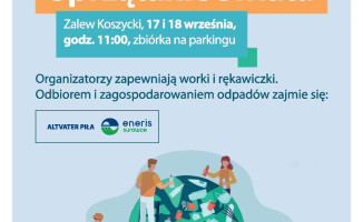 Sprzątanie Świata przy Zalewie Koszyckim 