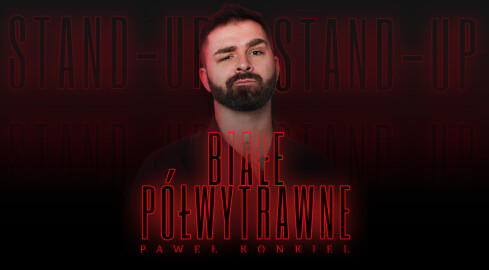 Wygraj bilety na stand-up Pawła Konkiela w Pile - grafika