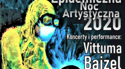 Epidemiczna Noc Artystyczna - grafika