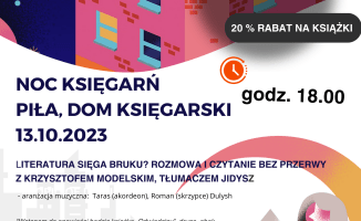 Wszędzie, gdzieś jest literatura, w pobliżu… Noc Księgarń 