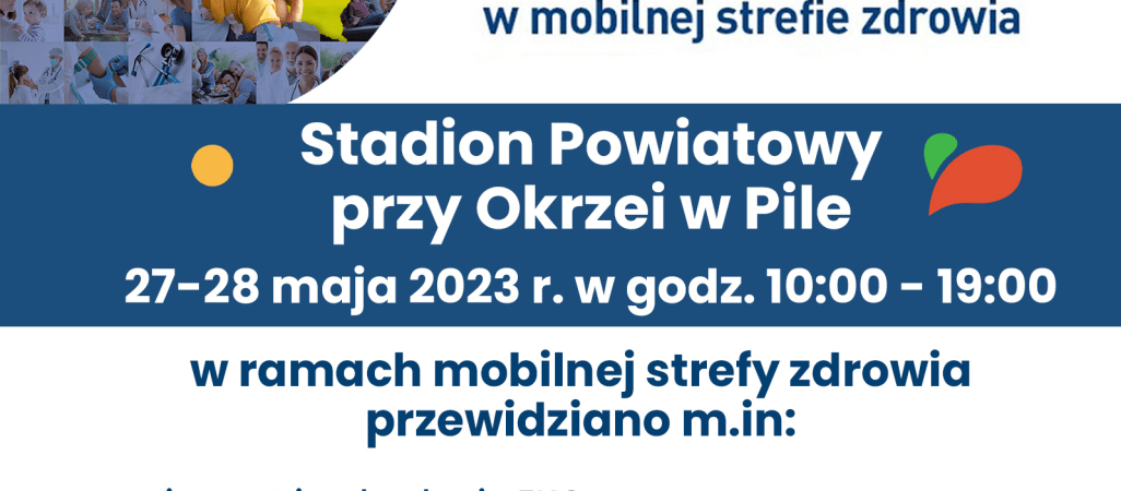 Mobilna strefa zdrowia na stadionie powiatowym