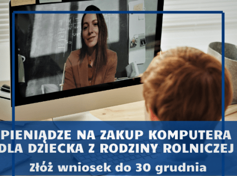 Pieniądze na zakup komputera dla dziecka z rodziny rolniczej  - grafika
