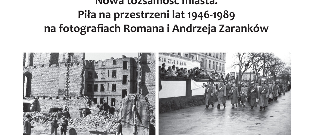 Piła na fotografiach Zaranków