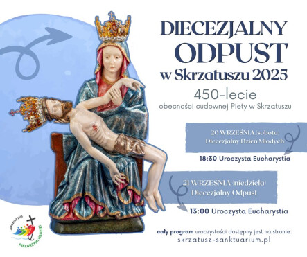 Diecezjalny Dzień Młodych i Odpust w Skrzatuszu - grafika