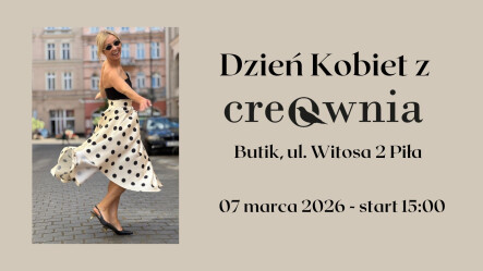 Dzień Kobiet z Creownia w Pilskim Butiku - grafika