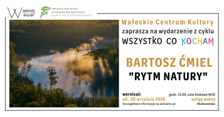 Wystawa "Rytm Natury" autorstwa Bartosza Ćmiela - grafika