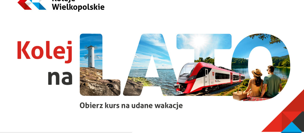 Od Dnia Dziecka po Bałtyk – Koleje Wielkopolskie rozpędzają lato pełne atrakcji