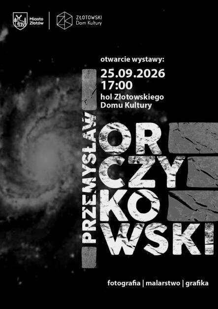 Wystawa prac Przemysława Orczykowskiego - grafika