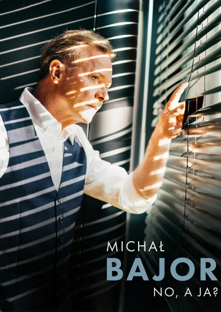 Michał Bajor No, a ja? - grafika