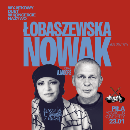 Piosenki o ludziach z duszą w Pile! Łobaszewska & Nowak - grafika