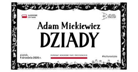 Narodowe Czytanie 2026. „Dziady” Adama Mickiewicza - grafika